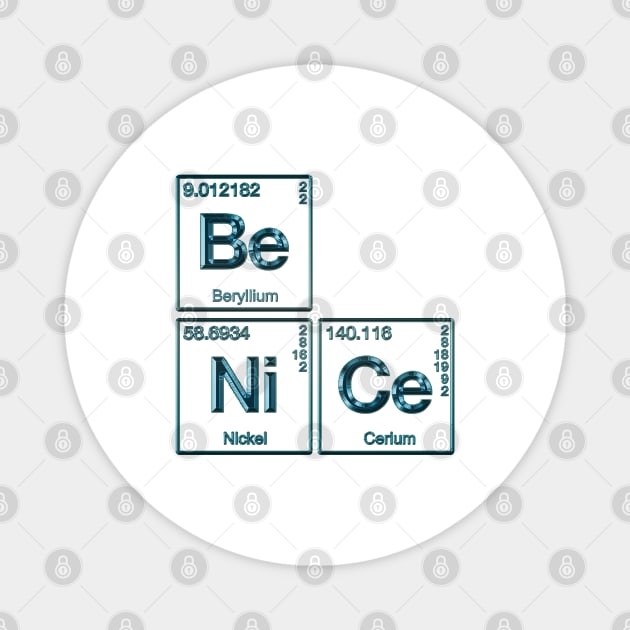 Element Of Being Nice Periodic Table blue metallic Magnet by Lani A Art